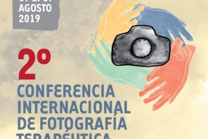 'CONFERENCIA INTERNACIONAL DE FOTOGRAFÍA TERAPÉUTICA CONFERENCIA INTERNACIONAL DE FOTOGRAFÍA TERAPÉUTICA