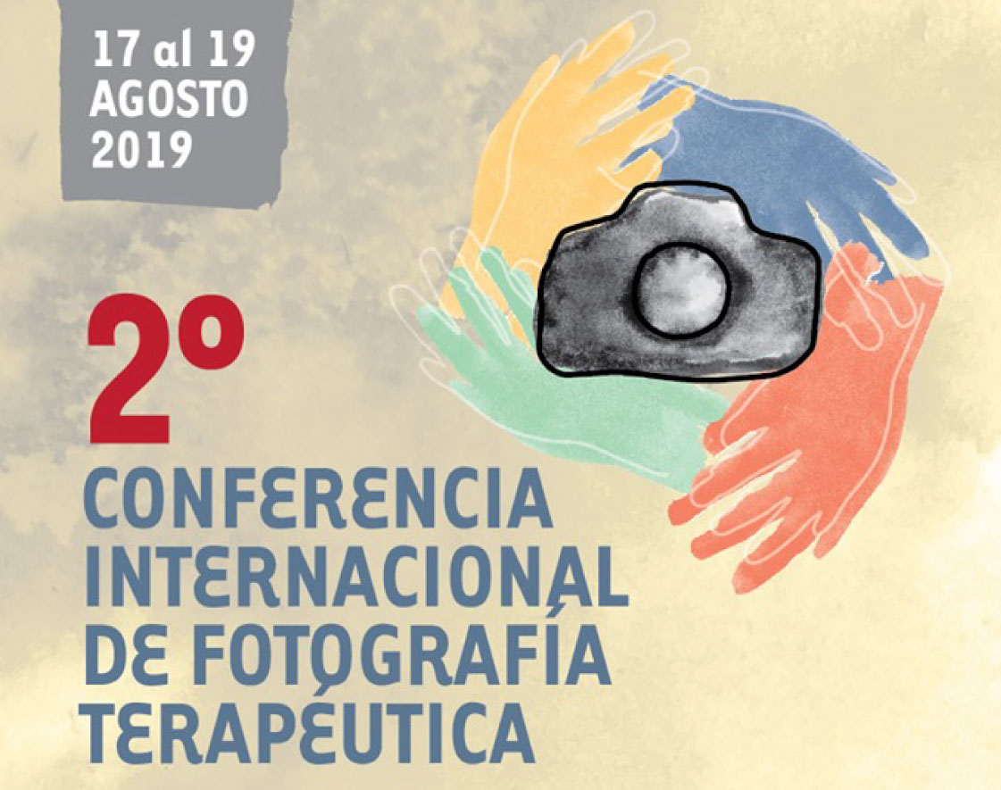 'CONFERENCIA INTERNACIONAL DE FOTOGRAFÍA TERAPÉUTICA CONFERENCIA INTERNACIONAL DE FOTOGRAFÍA TERAPÉUTICA